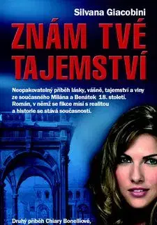 Znám tvé tajemství - Silvana Giacobini
