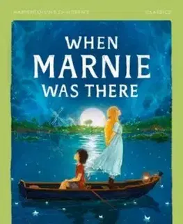 When Marnie Was There - Joan G. Robinson