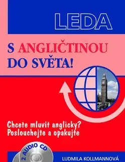 S angličtinou do světa ! + 2CD - Ľudmila Kollmannová