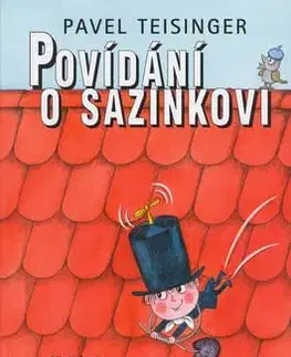 Povídání o Sazinkovi - Pavel Teisinger