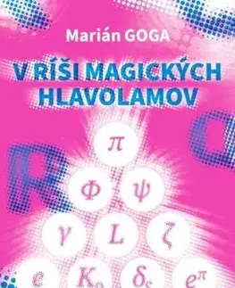 V ríši magických hlavolamov - Marián Goga