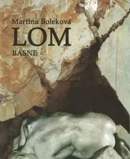 Lom - Martina Boleková