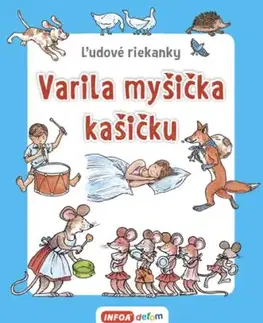 Ľudové riekanky - Varila myšička kašičku (SK vydanie)
