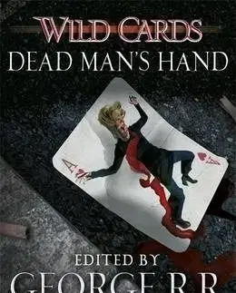 Dead Man's Hand - George R. R. Martin, John Jackson Miller