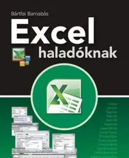 Excel haladóknak - Barnabás Bártfai