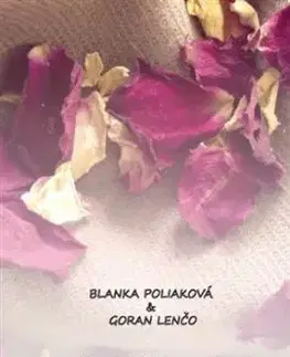 Jeseň s kľúčom od raja - Goran Lenčo, Blanka Poliaková