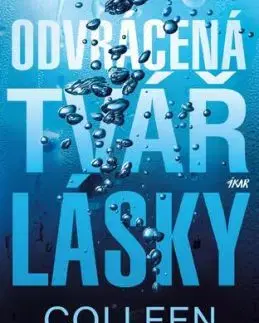 Odvrácená tvář lásky, 3. vydání - Colleen Hooverová