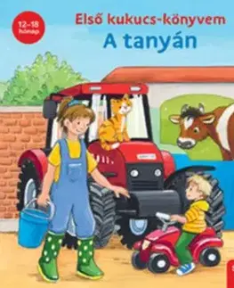 Első kukucs-könyvem - A tanyán - Carla Häfner