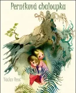 Perníková chaloupka - Václav Renč, Jiří Trnka