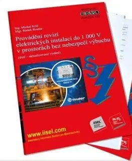 Provádění revizí elektrických instalací do 1000 V v prostorách bez nebezpečí výbuchu - Michal Kříž