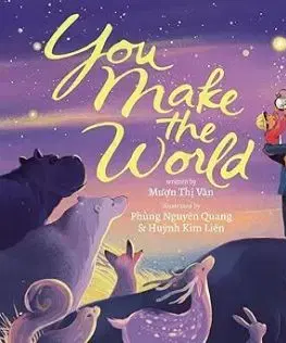 You Make The World - Muon Thi Van