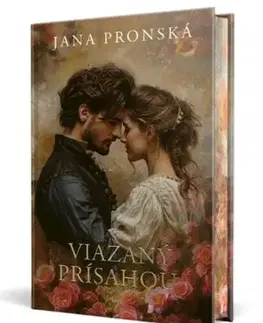 Viazaný prísahou - Jana Pronská