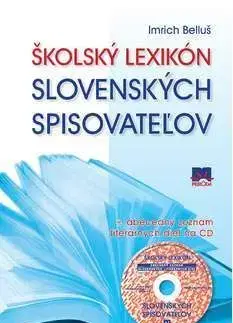 Školský lexikón Slovenských spisovateľov+CD - Imrich Belluš