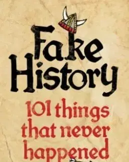 Fake History - Jo Hedwig Teeuwisse