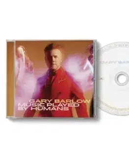 Barlow Gary - Music Played By Humans CD - Gary Barlow