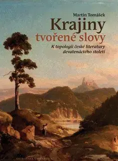 Krajiny tvořené slovy - Martin Tomášek