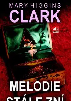 Melodie stále zní - Mary Higgins Clark