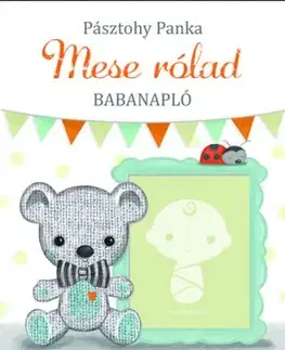 Mese rólad - Babanapló