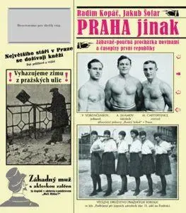 Praha jinak - Jakub Šofar, Radim Kopáč