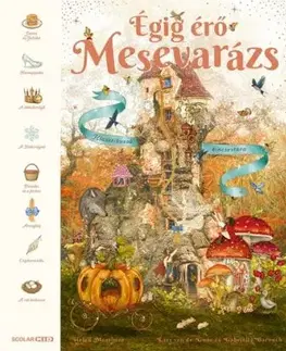 Égig érő mesevarázs - Klasszikusok kincsestára - Helen Mortimer