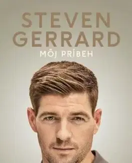 Steven Gerrard - Môj príbeh - Donald McRae, Steven Gerrard