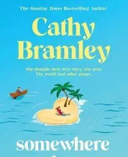 Somewhere Only We Know - Cathy Bramley