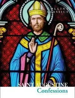 The Confessions Of Saint Augustine - Saint Augustine