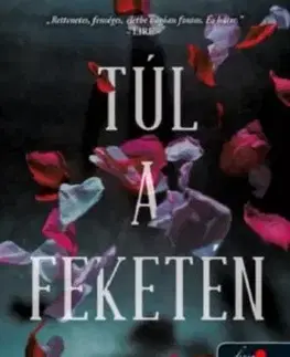 Túl a feketén - Claire Castillon