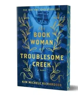 The Book Woman of Troublesome Creek (Collector's Edition) - Kim Michele Richardsonová