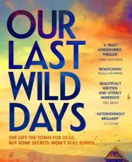 Our Last Wild Days - Anna Bailey