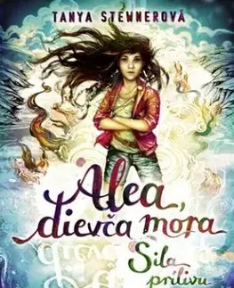 Alea, dievča mora 4: Sila prílivu - Tanya Stewnerová