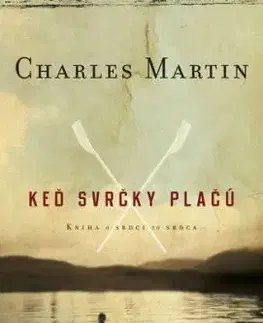 Keď svrčky plačú, 2. vydanie - Martin Charles, Marta Gergelyová
