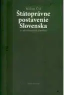 Štátoprávne postavenie Slovenska - Milan Čič
