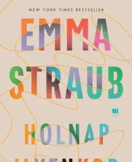 Holnap ilyenkor - Emma Straub
