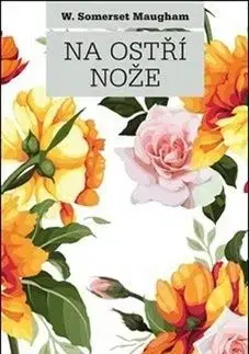 Na ostří nože - William Somerset Maugham