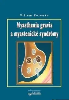 Myasthenia gravis a myastenické syndrómy - Viliam Korenko