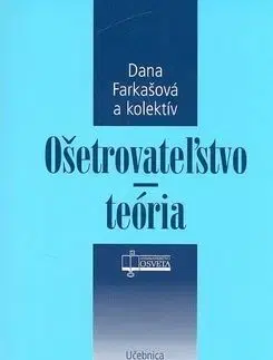Ošetrovateľstvo - teória
