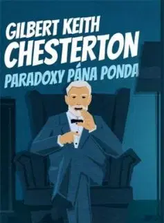 Paradoxy pána Ponda - Gilbert Keith Chesterton