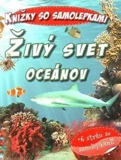 Živý svet oceánov - Kniha so samolepkami