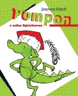 Pompon v rodine Rybárikovcov - Olech Joanna