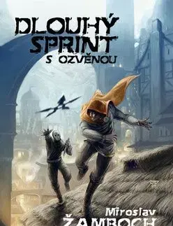 Dlouhý sprint s ozvěnou - Miroslav Žamboch