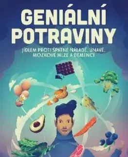 Geniální potraviny - Paul Grewal, Max Lugavere