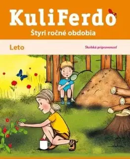 Kuliferdo Leto - Školská pripravenosť PZ - Hana Nádvorníková, Noemi Keřkovská, Jana Pechancová