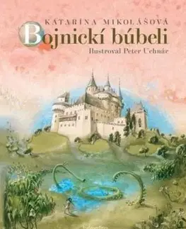 Bojnickí búbeli - Katarína Mikolášová