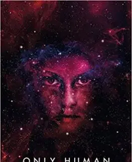 Only Human - Themis Files Book 3 - Sylvain Neuvel