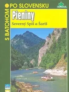 Pieniny - Severný Spiš a Šariš - slov. 16 - Daniel Kollár, Ján Lacika