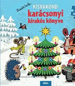 Kisvakond karácsonyi kirakós könyve - Zdeněk Miler