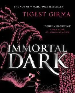 Immortal Dark Trilogy 1: Immortal Dark - Tigest Girma