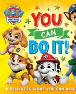 PAW Patrol Picture Book: You Can Do It! - Patrol