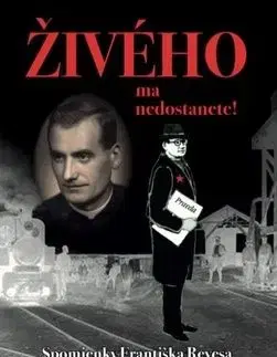 Živého ma nedostanete! - Imrich Tóth